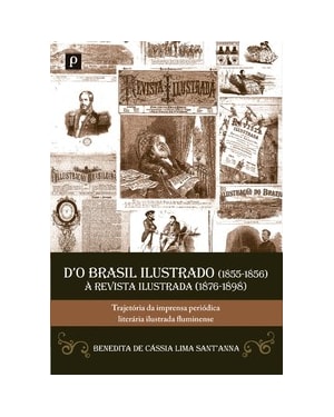 Do Brasil ilustrado (1855-1856) à revista ilustrada (1876-1898): trajetória da imprensa periódica literária ilustrada fluminense