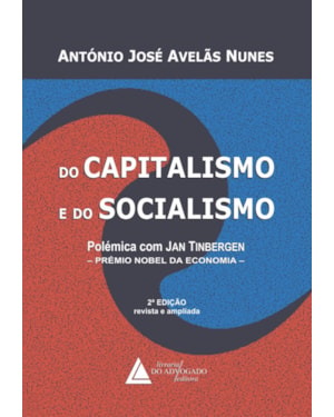 DO CAPITALISMO E DO SOCIALISMO