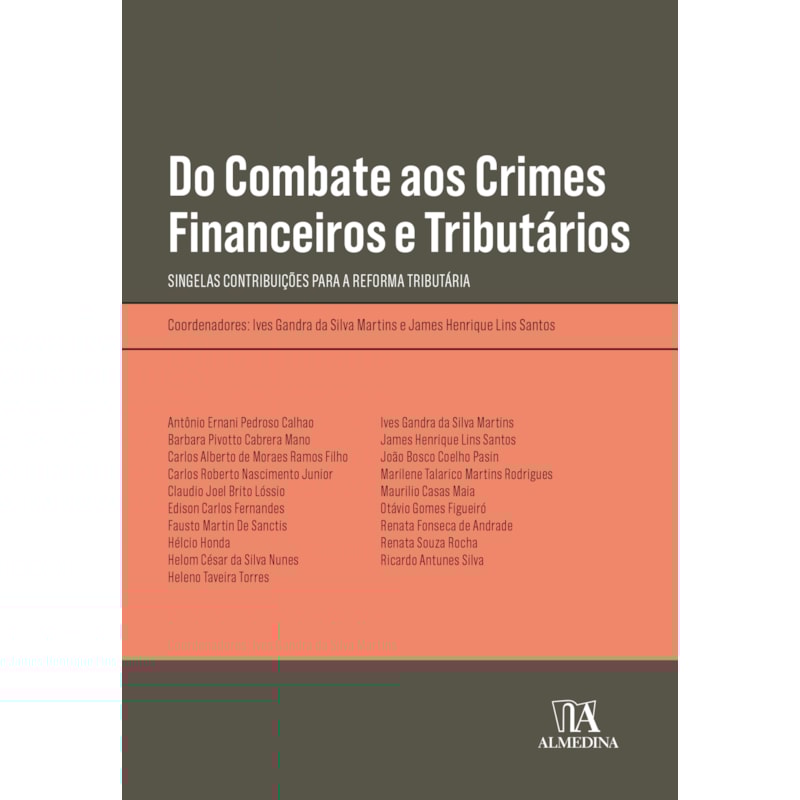 Do combate aos crimes financeiros e tributários: singelas contribuições para a reforma tributária