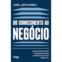 DO CONHECIMENTO AO NEGÓCIO: COMO MENTORES TRANSFORMAM EXPERIÊNCIA EM RECEITA