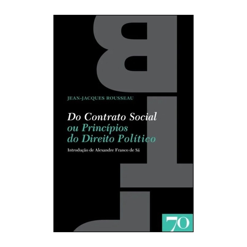 Do contrato social ou princípios do direito político