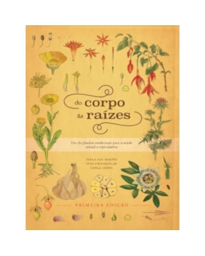 DO CORPO ÀS RAÍZES