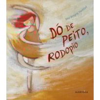 Dó de peito, rodopio