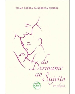 DO DESMAME AO SUJEITO 2ª EDIÇÃO