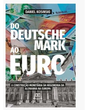 DO DEUTSCHE MARK AO EURO