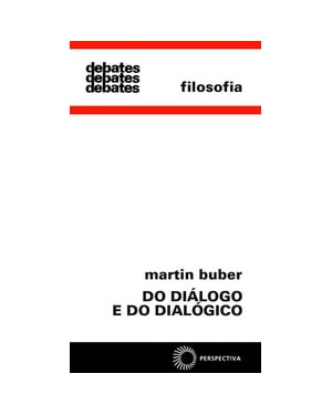 DO DIÁLOGO E DO DIALÓGICO