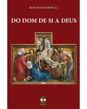 DO DOM DE SI A DEUS