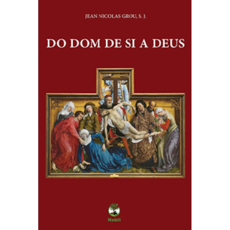 DO DOM DE SI A DEUS
