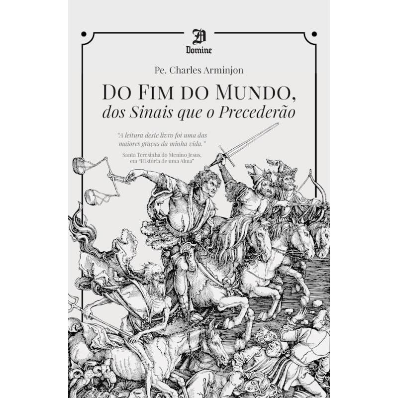 DO FIM DO MUNDO, DOS SINAIS QUE O PRECEDERÃO