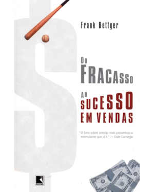 DO FRACASSO AO SUCESSO EM VENDAS