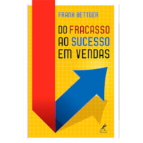 Do fracasso ao sucesso em vendas