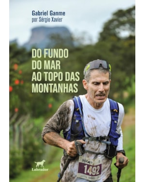 DO FUNDO DO MAR AO TOPO DAS MONTANHAS