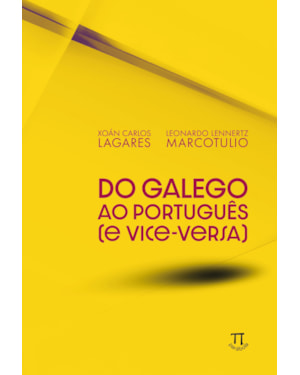 Do galego ao português (e vice-versa)