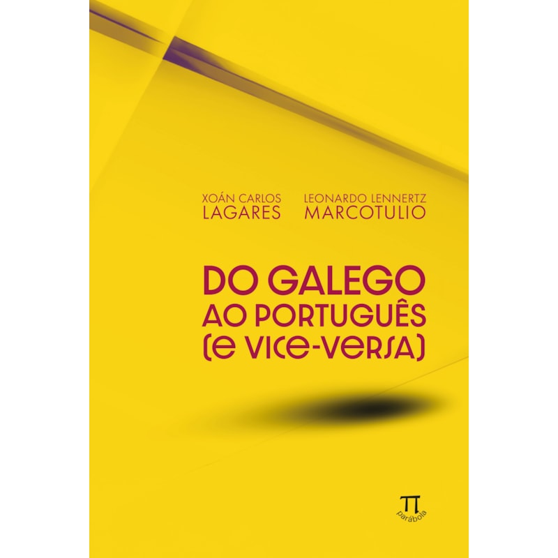 Do galego ao português (e vice-versa)