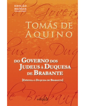 DO GOVERNO DOS JUDEUS À DUQUESA DE BRABANTE: EPÍSTOLA À DUQUESA DE BRABANTE