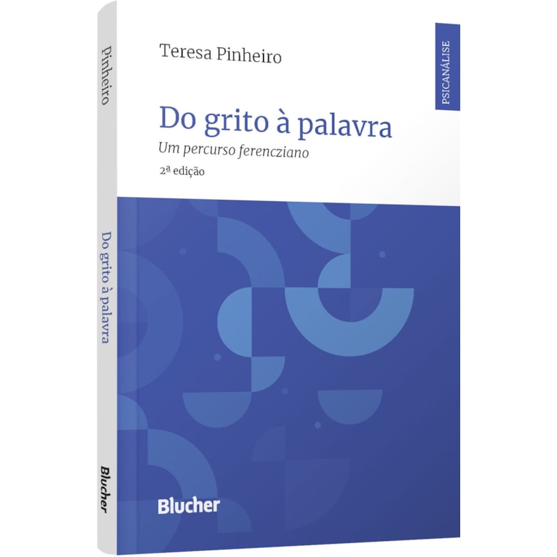 Do grito à palavra: um percurso ferencziano