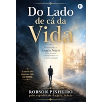 Do lado de cá da vida