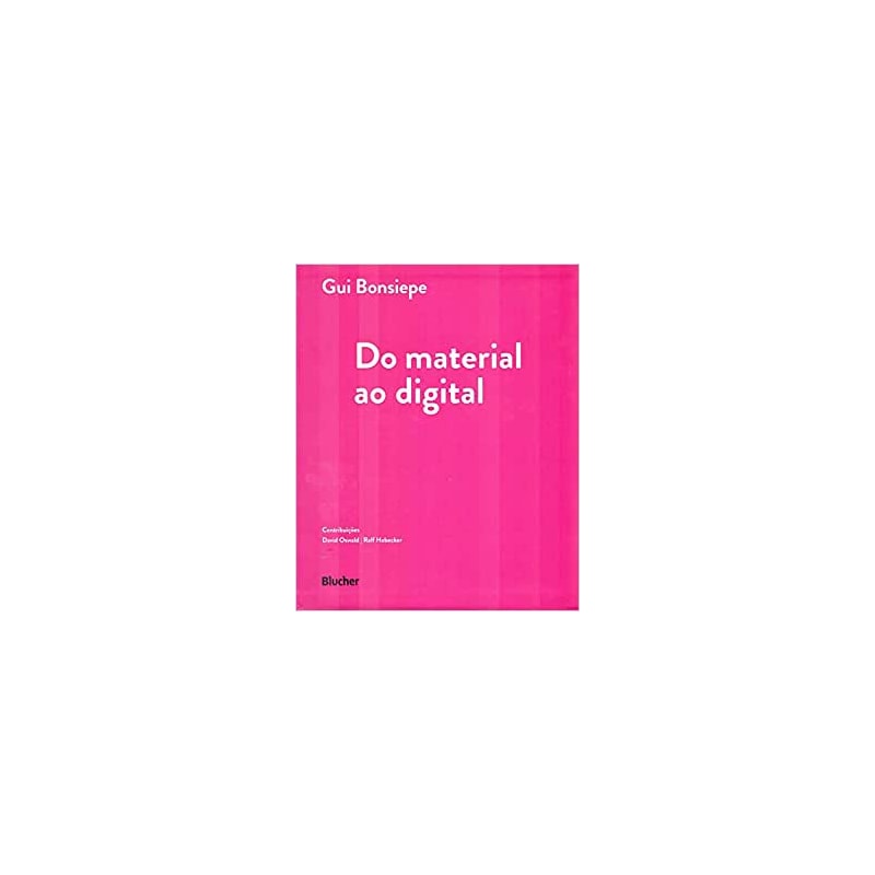 DO MATERIAL AO DIGITAL