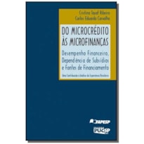 DO MICROCRÉDITO AS MICROFINANÇAS