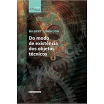 DO MODO DE EXISTÊNCIA DOS OBJETOS TÉCNICOS