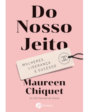 Do nosso jeito: mulheres, liderança e sucesso