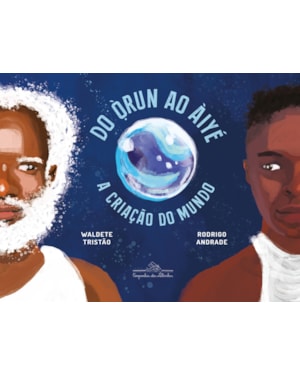 Do òrun ao àiyé: a criação do mundo
