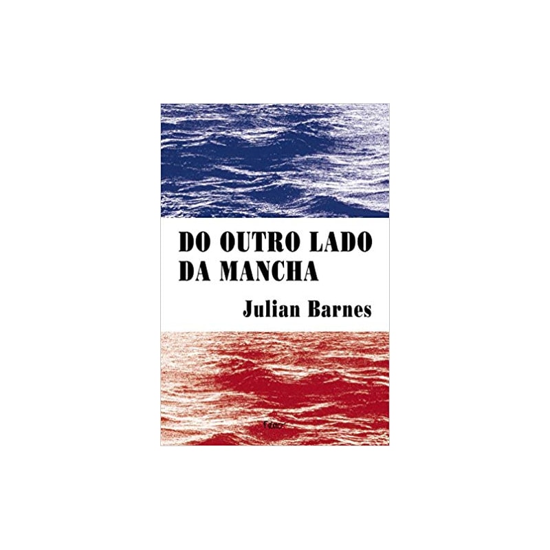 DO OUTRO LADO DA MANCHA