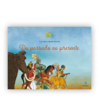 DO PASSADO AO PRESENTE