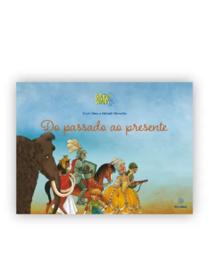 Do passado ao presente