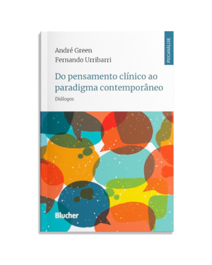 Do pensamento clínico ao paradigma contemporâneo: diálogos