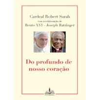 DO PROFUNDO DE NOSSO CORAÇÃO