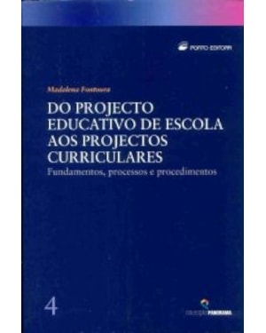 DO PROJECTO EDUCATIVO DE ESCOLA AOS PROJECTOS...