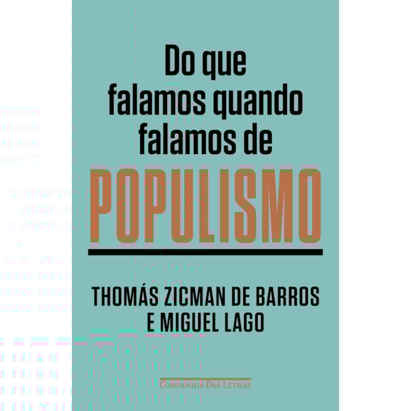 DO QUE FALAMOS QUANDO FALAMOS DE POPULISMO