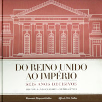 DO REINO UNIDO AO IMPERIO - 1ª