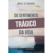 Do sentimento trágico da vida: nos homens e nos povos