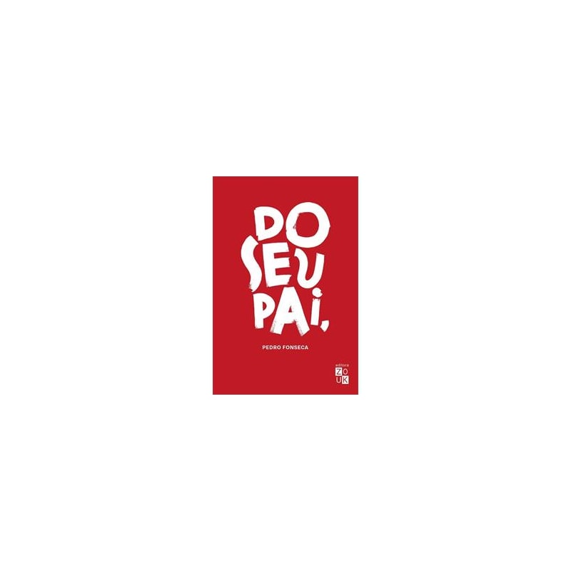DO SEU PAI - 2° ED.(2016)