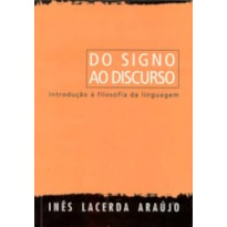 Do signo ao discurso. introdução à filosofia da linguagem