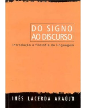 Do signo ao discurso. introdução à filosofia da linguagem