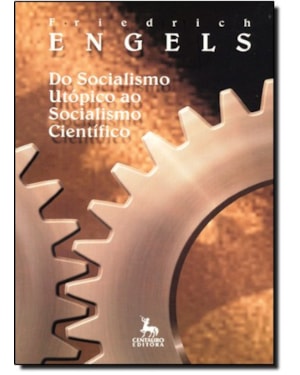 DO SOCIALISMO UTOPICO AO SOCIALISMO CIENTIFICO - 1