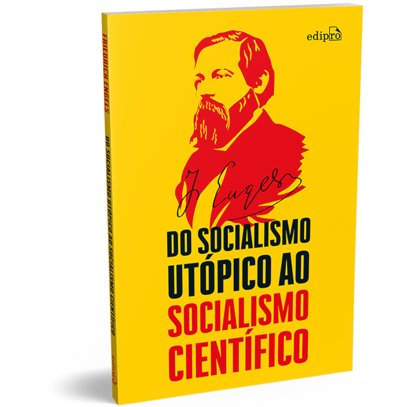 DO SOCIALISMO UTÓPICO AO SOCIALISMO CIENTÍFICO