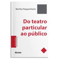 Do teatro particular ao público