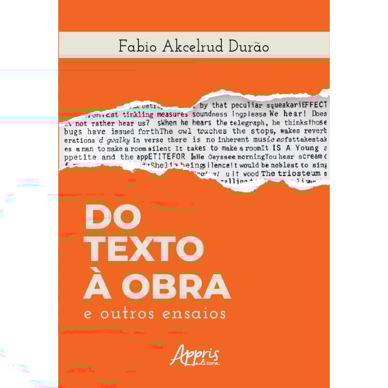 DO TEXTO À OBRA E OUTROS ENSAIOS