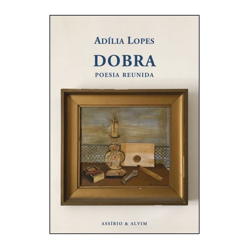 DOBRA (POESIA REUNIDA)
