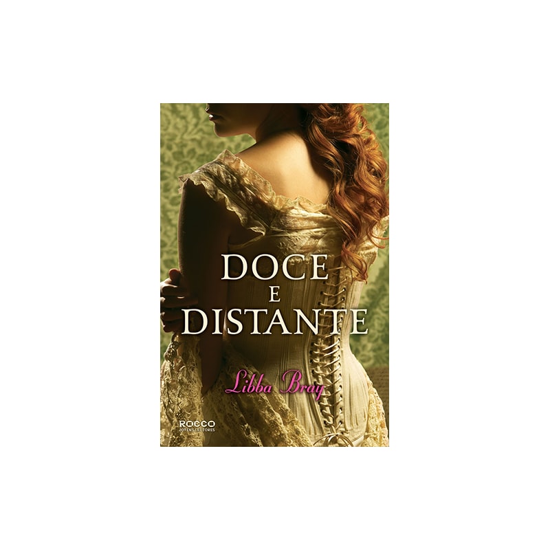 DOCE E DISTANTE - VOLUME 3. COLEÇÃO GEMMA DOYLE