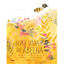 DOCE VIDA DE ABELHA