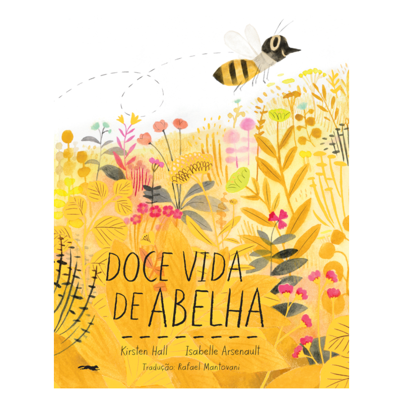 Doce vida de abelha