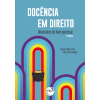DOCÊNCIA EM DIREITO DIMENSÕES DO BOM PROFESSOR