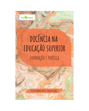 Docência na educação superior: formação e prática