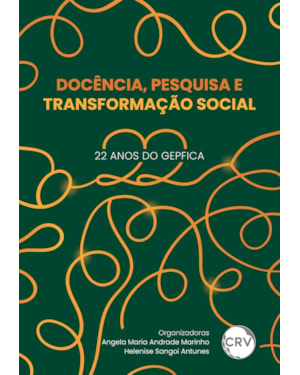 DOCÊNCIA, PESQUISA E TRANSFORMAÇÃO SOCIAL: 22 ANOS DO GEPFICA