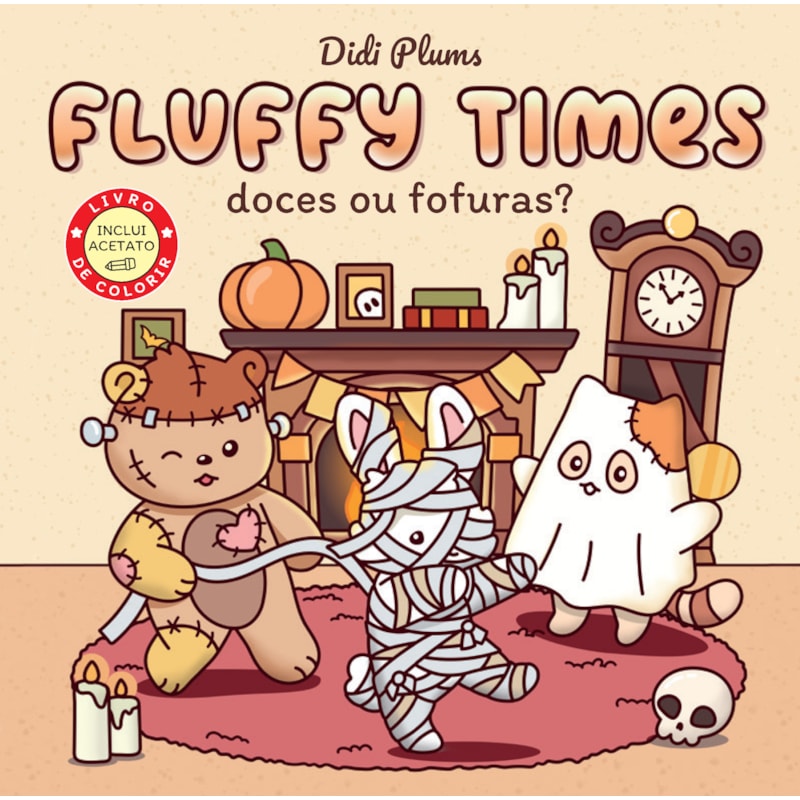 DOCES OU FOFURAS? - LIVRO DE COLORIR FLUFFY TIMES - LIVRO 4
